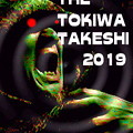 Photos: THE TOKIWA TAKESHI???2019