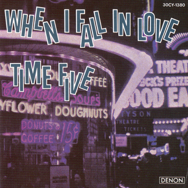 CD＼タイム・ファイブ＼WHEN I FALL IN LOVE (1987年): コーラス